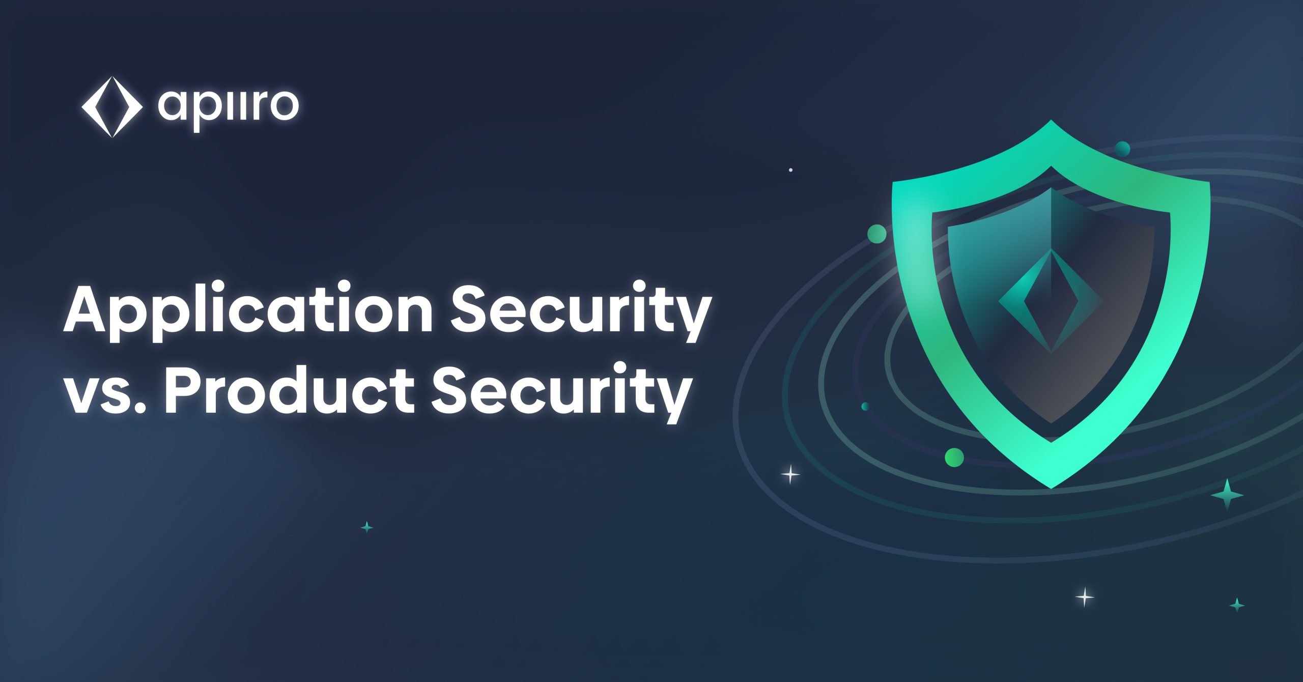 Application Security vs. Product Security: Key Differences, Pros, and Cons